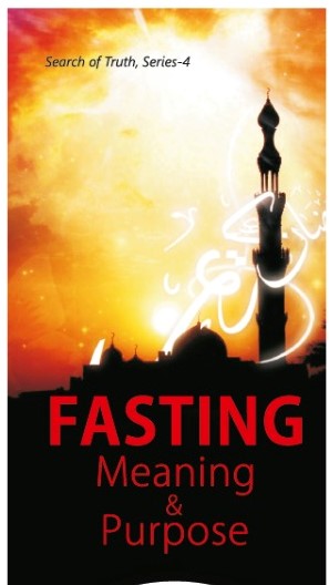 Fasting: Meaning & Purpose